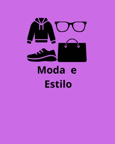 Moda e Estilo